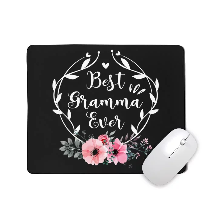 Best Gramma Ever Mother's Day Gift Flower Grandma Mousepad