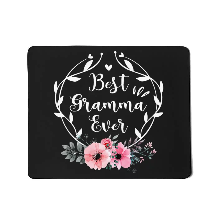 Best Gramma Ever Mother's Day Gift Flower Grandma Mousepad