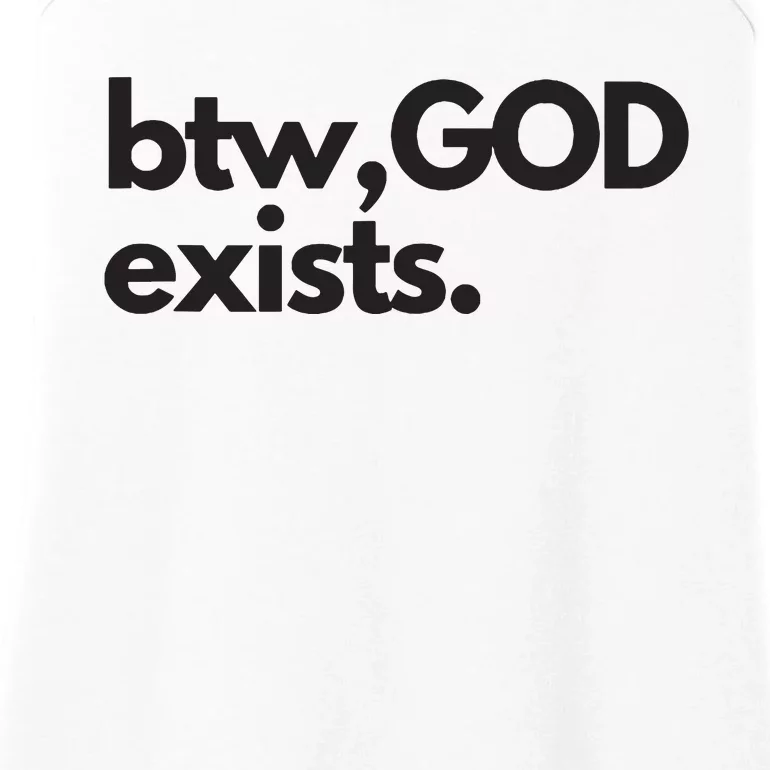 BTW GOD EXISTS CHRISTIAN BOLD DESIGN Ladies Essential Tank