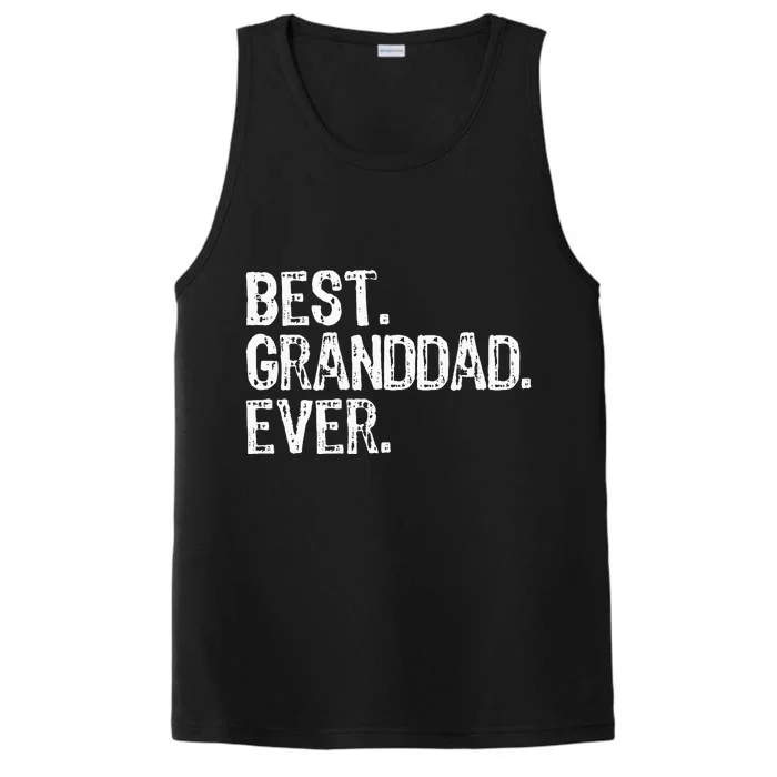 Best Granddad Ever Family Cool Granddad Performance Tank