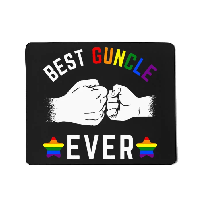 Best Guncle Ever Rainbow Colors Fistbump Pride G.A.Y Uncle Mousepad