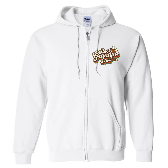 Best Grandpa Ever Full Zip Hoodie