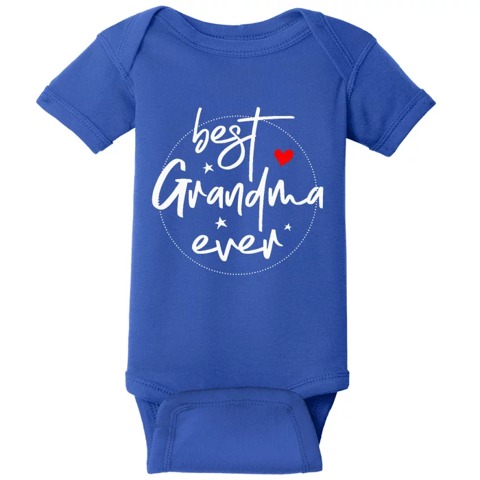 Best Grandma Ever Grandma Baby Bodysuit