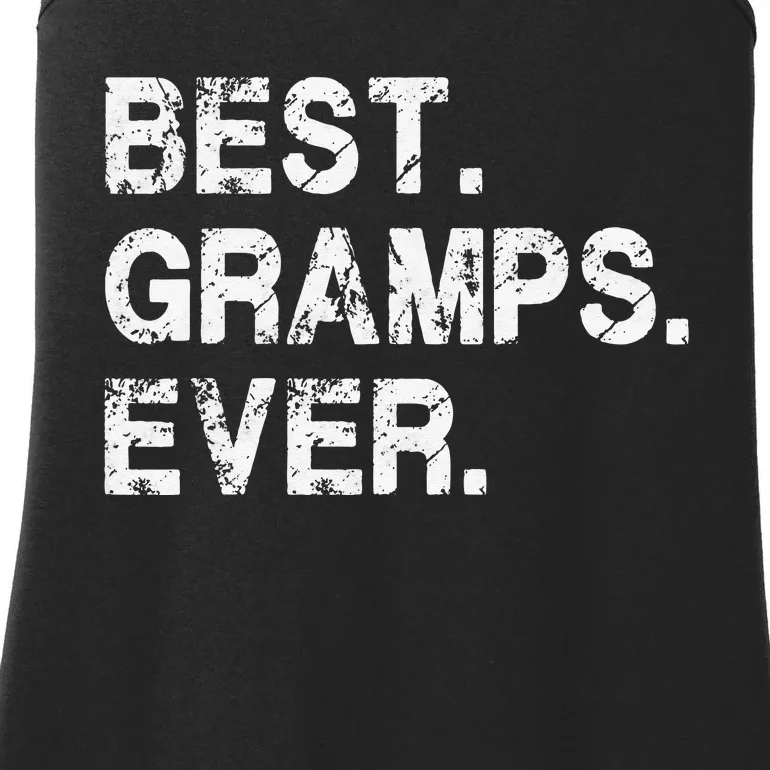 Best Gramps Ever Funny Birthday Fathers Day for Gramps Ladies Essential Tank