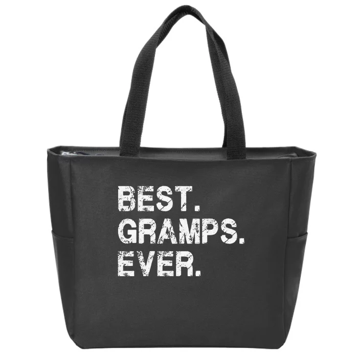 Best Gramps Ever Funny Birthday Fathers Day for Gramps Zip Tote Bag