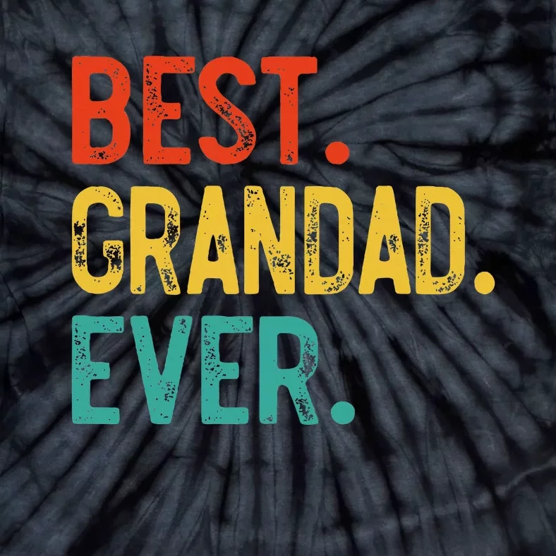 Best Grandad Ever Father's Day Grandad Tie-Dye T-Shirt