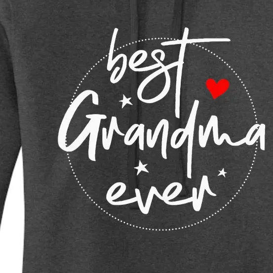 Best Grandma Ever Grandma Women's Pullover Hoodie