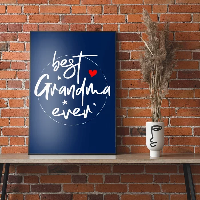 Best Grandma Ever Grandma Poster