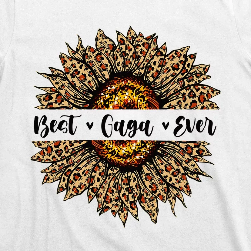 Best Gaga Ever Sunflower Gaga Mothers Day Gifts T-Shirt