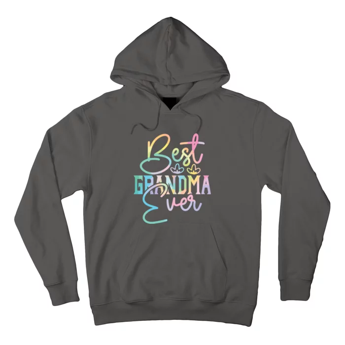 Best Grandma Ever Happy Grandparents Day Tie Dye Hoodie