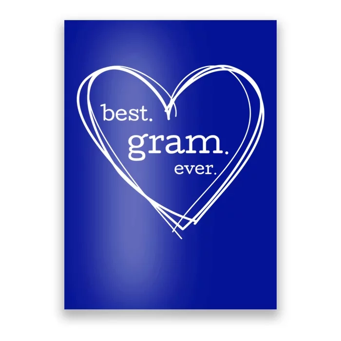 Best Gram Ever Gift (National Grandparents Day) Poster