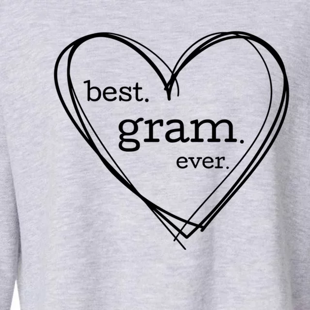 Best Gram Ever Gift (National Grandparents Day) Cropped Pullover Crew