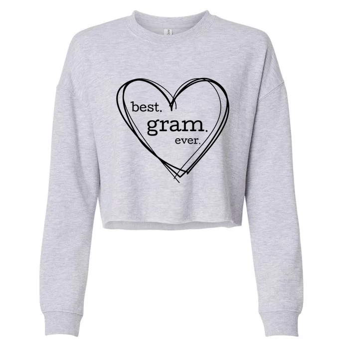 Best Gram Ever Gift (National Grandparents Day) Cropped Pullover Crew