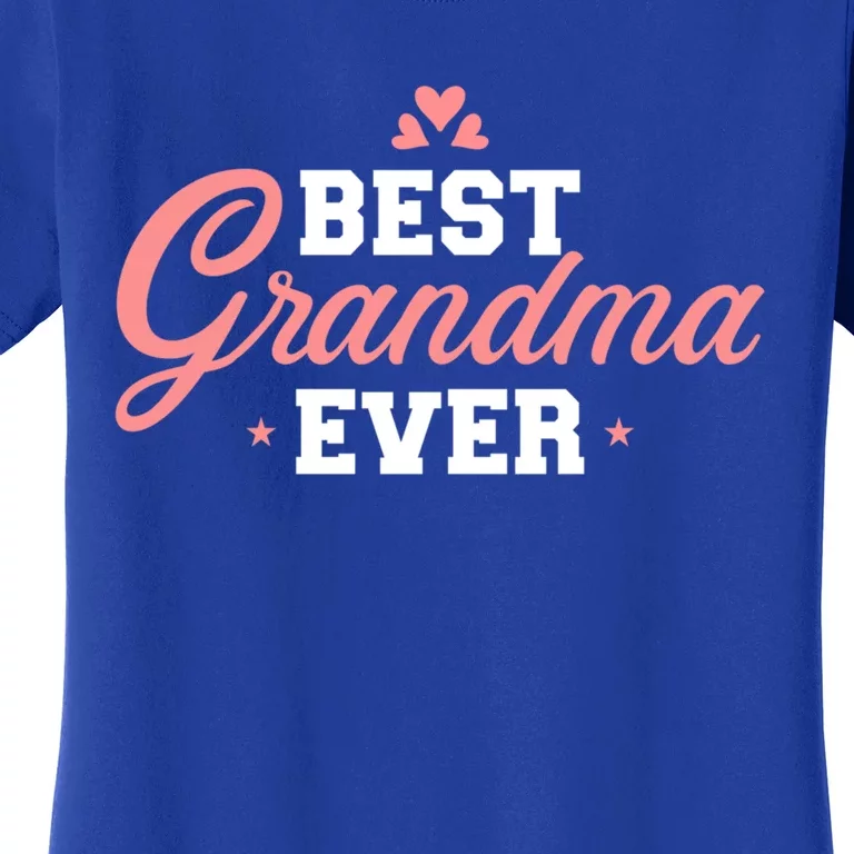 Best Grandma Ever Gift Women's T-Shirt