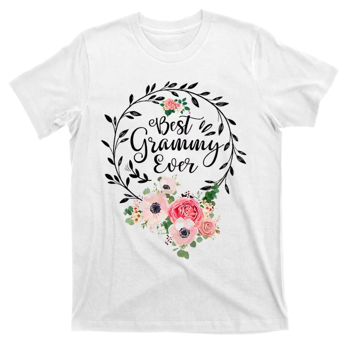 Best Grammy Ever  Flower Decor Grandma T-Shirt