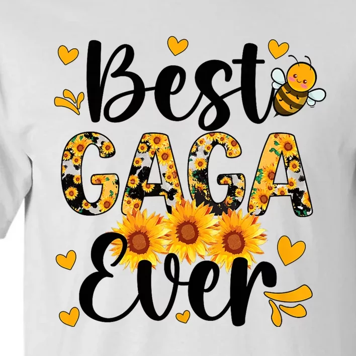 Best Gaga Ever Gaga Grandma Gaga Grandmother MotherS Day Tall T-Shirt