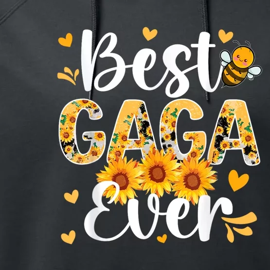 Best Gaga Ever Gaga Grandma Gaga Grandmother MotherS Day Performance Fleece Hoodie