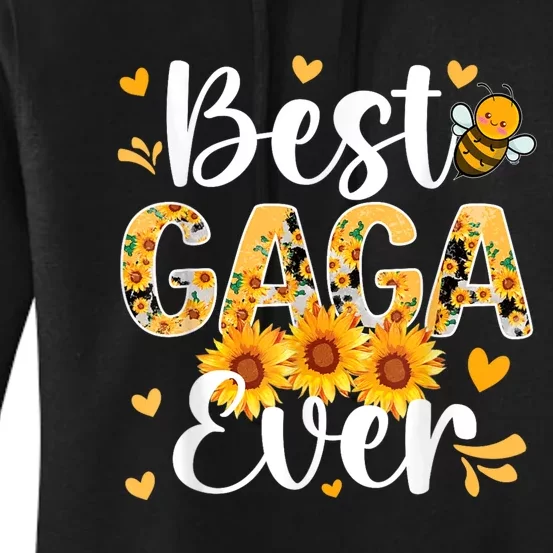 Best Gaga Ever Gaga Grandma Gaga Grandmother MotherS Day Women's Pullover Hoodie