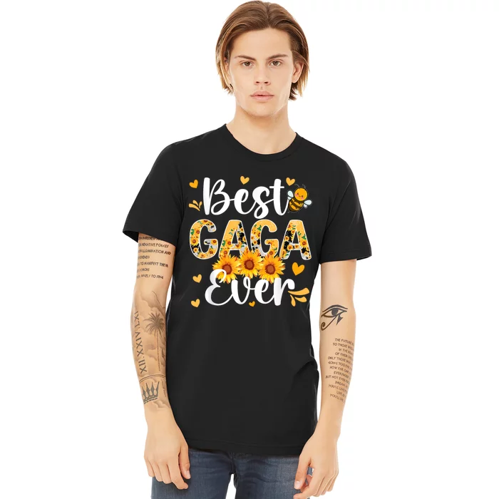 Best Gaga Ever Gaga Grandma Gaga Grandmother MotherS Day Premium T-Shirt