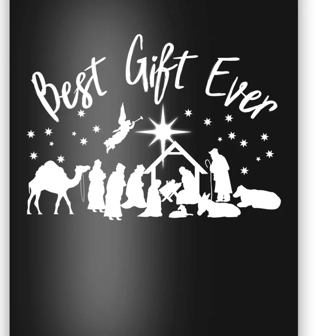 BEST GIFT EVER Christian Christmas Jesus Nativity Religious TShirt Poster