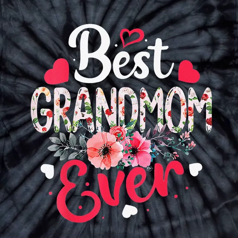 Best Grandmom Ever Funny Flower Mother's Day Clothing Tie-Dye T-Shirt