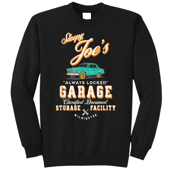 Biden's Garage Funny AntiBiden Political Joke Garage Sign Tall Sweatshirt