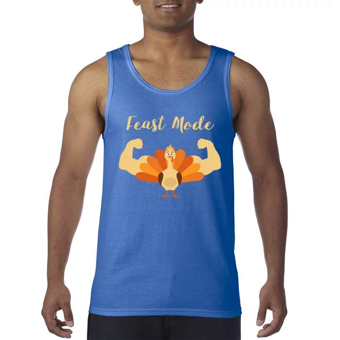 Best Gift For Thanksgiving Day Feast Mode Gift Tank Top