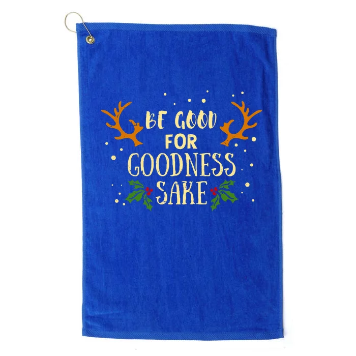 Be Good For Goodness Sake Platinum Collection Golf Towel