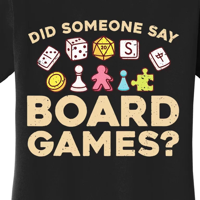 Board Games for Game Enthusiasts Women's T-Shirt