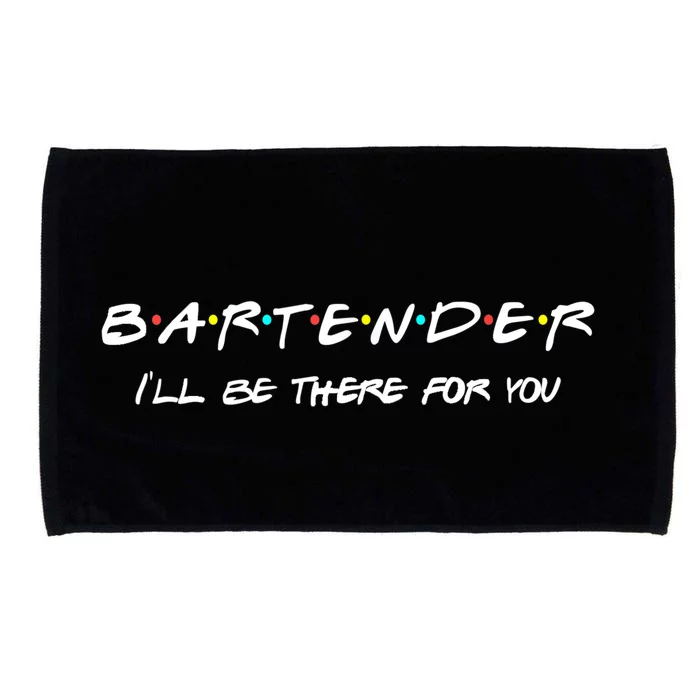 Bartender Gift Friends Themed Funny Unique Gift Humor Gift Microfiber Hand Towel