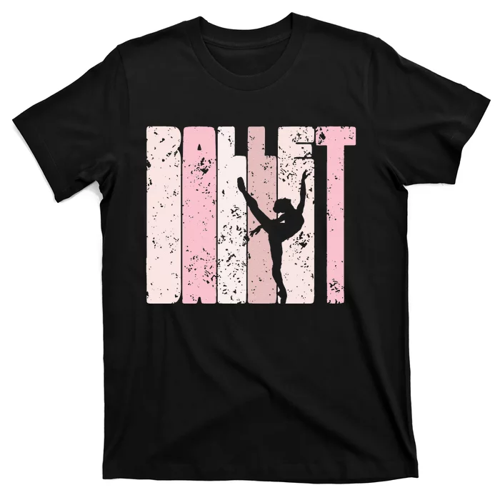 Ballet Gift For N Girl Silhouette Girl Ballet Dance T-Shirt