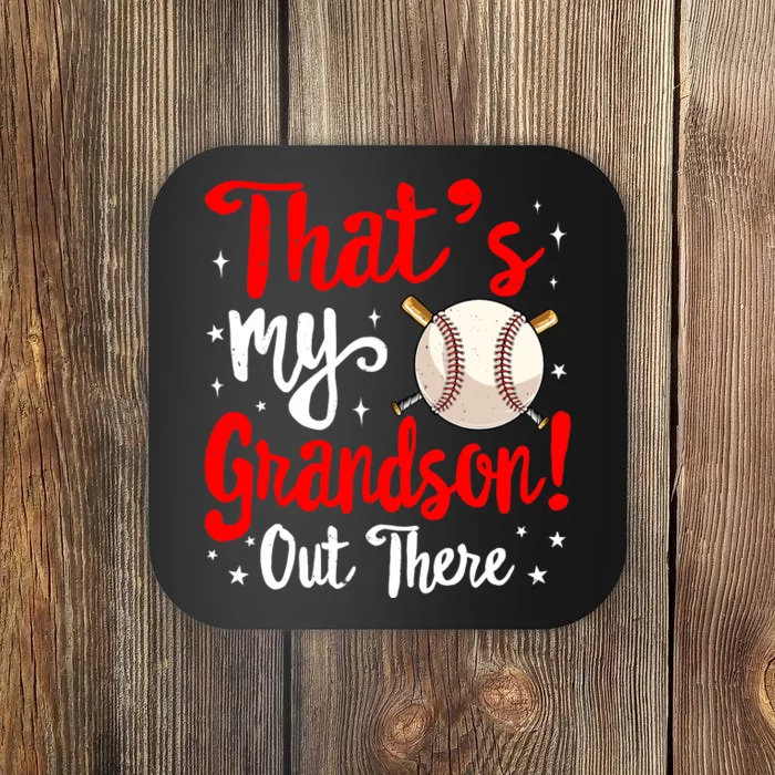 Baseball Grandma Funny That's My Grandson Out There Baseball Coaster