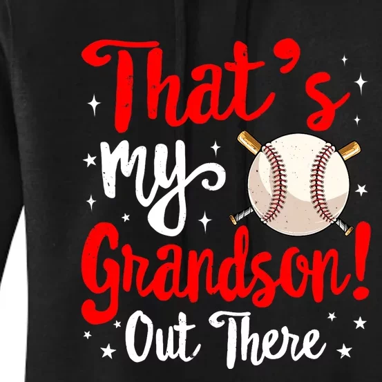 Baseball Grandma Funny That's My Grandson Out There Baseball Women's Pullover Hoodie