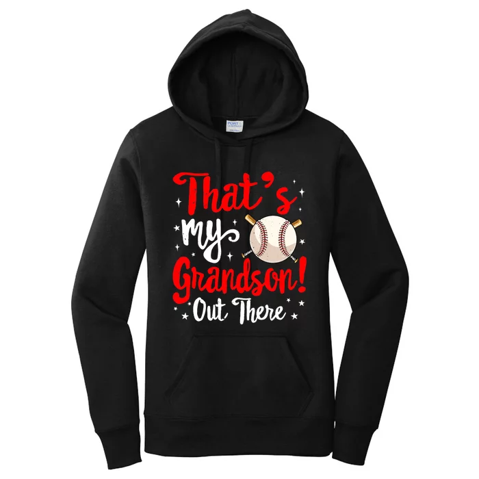 Baseball Grandma Funny That's My Grandson Out There Baseball Women's Pullover Hoodie