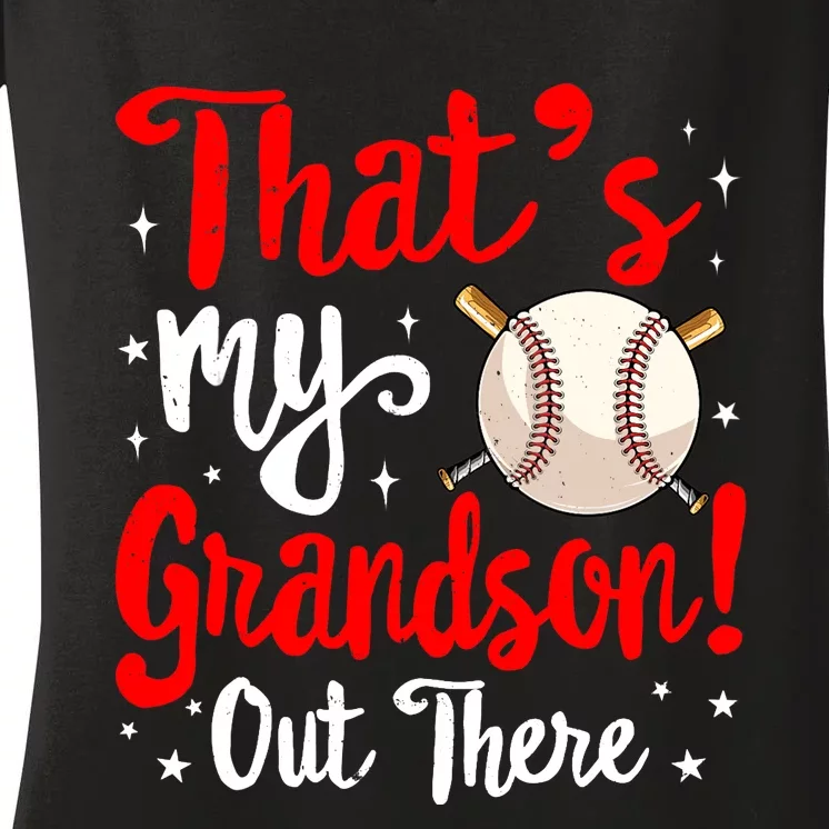 Baseball Grandma Funny That's My Grandson Out There Baseball Women's V-Neck T-Shirt