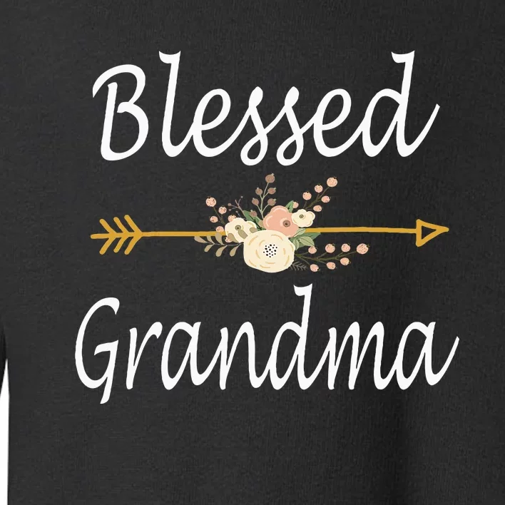 Blessed Grandma For Women Cute Mothers Day Gifts Toddler Sweatshirt