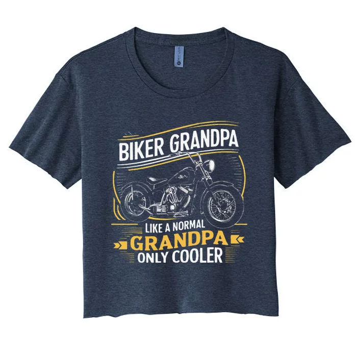 Biker Grandpa FatherS Day Like A Normal Grandpa Motorcycle Women's Crop Top Tee