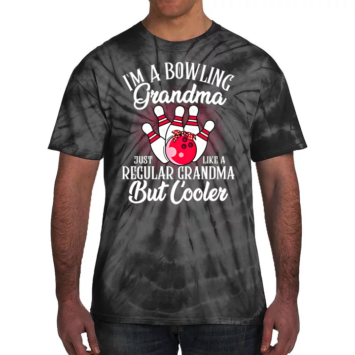 Bowling Grandma Funny Novelty For Bowling Family Gift Tie-Dye T-Shirt