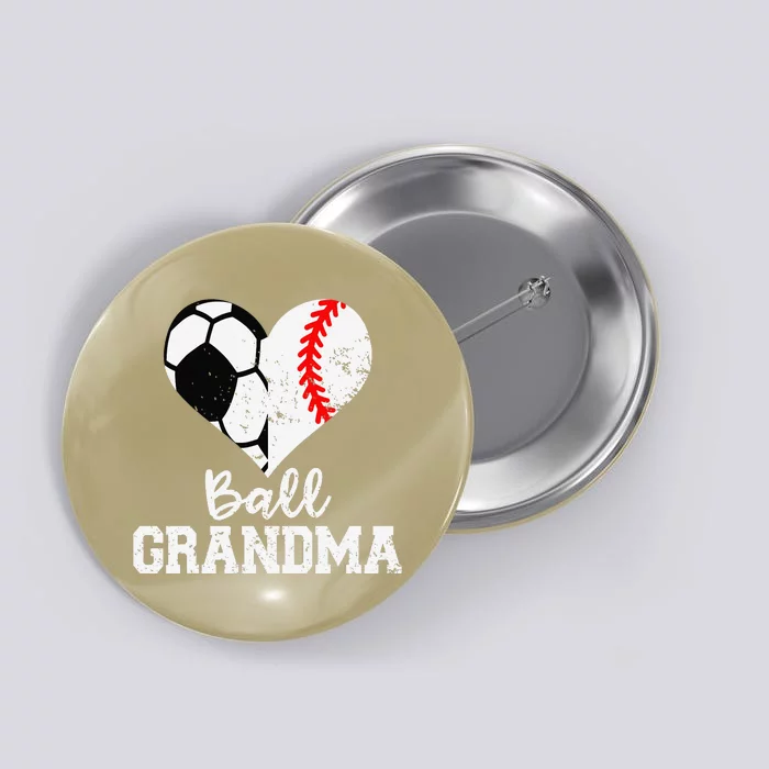 Ball Grandma Funny Soccer Baseball Grandma Button