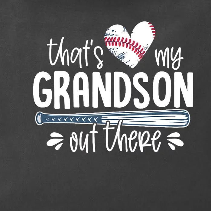 Baseball Gift for Grandparents That's My Grandson Out There Zip Tote Bag