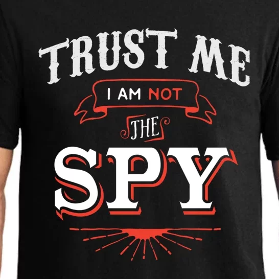 Board Game Funny Trust Me I Am Not The Spy Great Gift Pajama Set