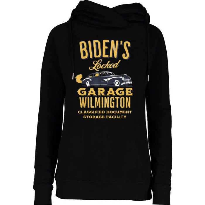 Bidens Garage Funny AntiBiden Political Joke Garage Sign Womens Funnel Neck Pullover Hood