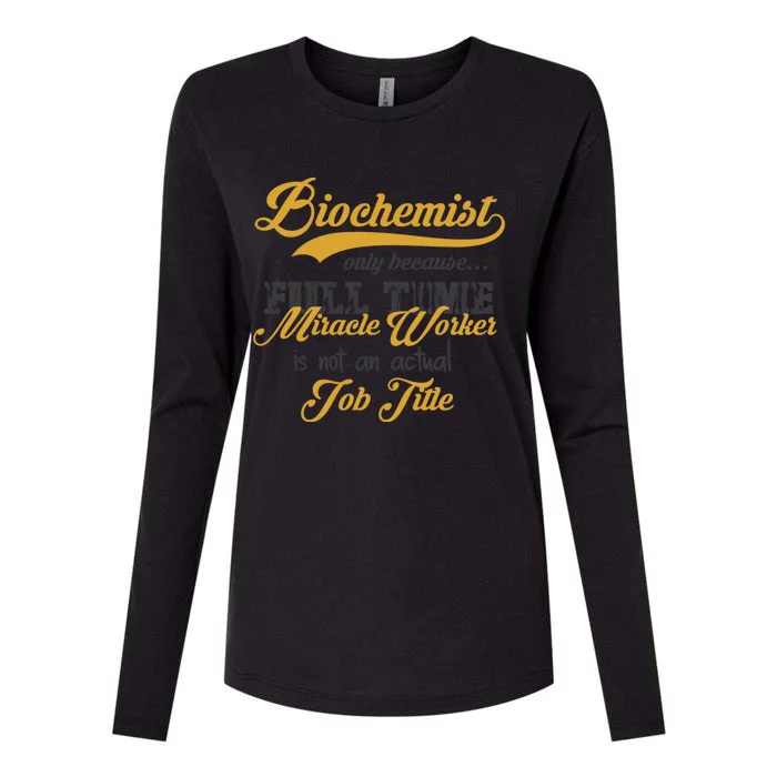 Biochemist Gift Funny Biological Chemist Idea Gift Womens Cotton Relaxed Long Sleeve T-Shirt