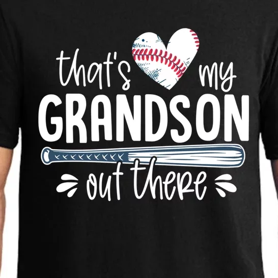 Baseball Gift For Grandparents That's My Grandson Out There Cute Gift Pajama Set