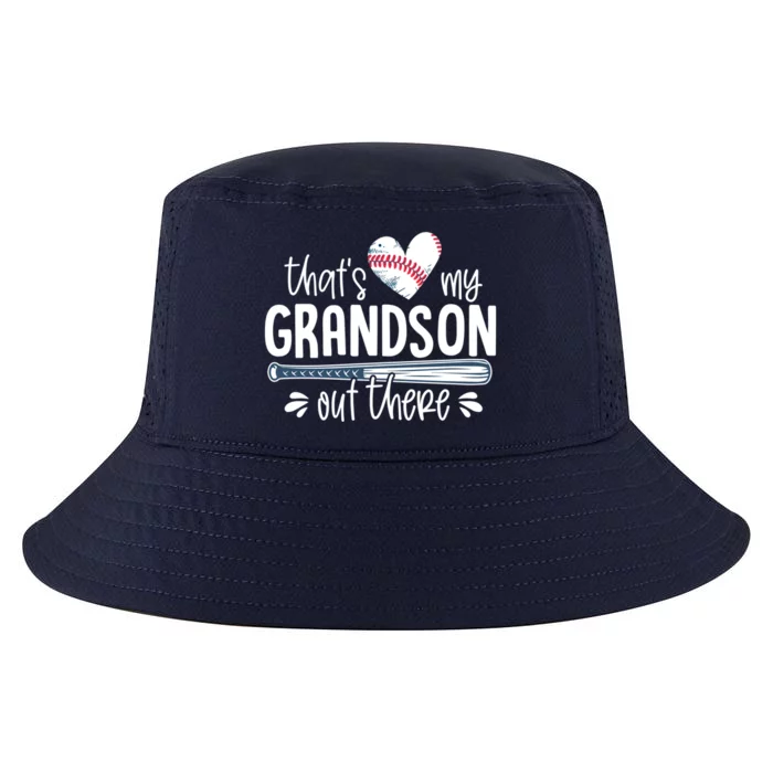 Baseball Gift For Grandparents That's My Grandson Out There Cute Gift Cool Comfort Performance Bucket Hat