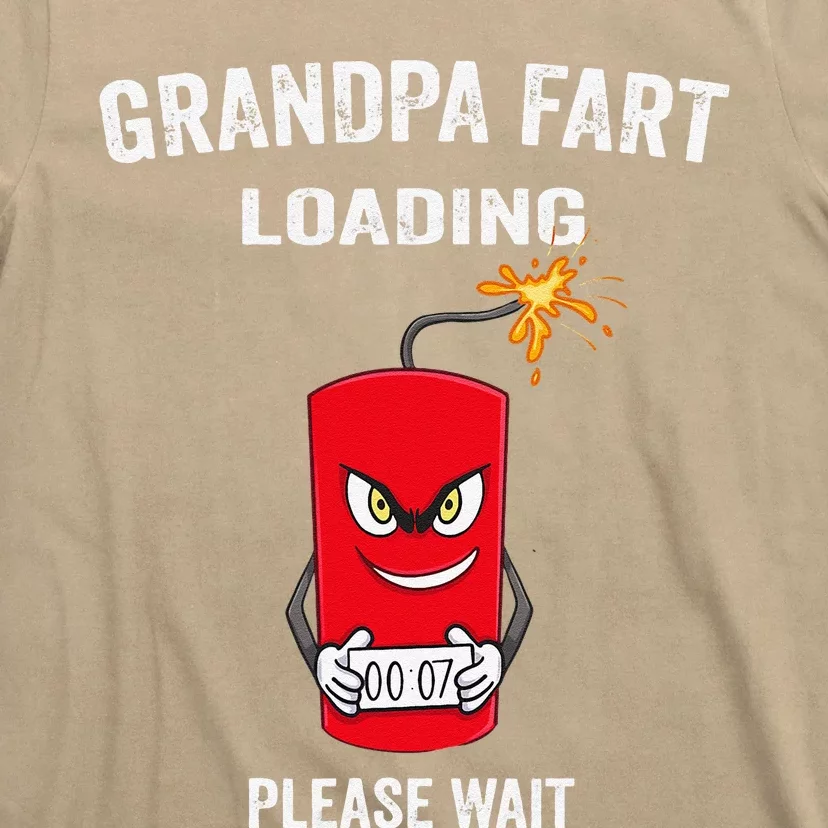 Best Grandpa Fart Loading Fathers Day Father Farter Joke T-Shirt