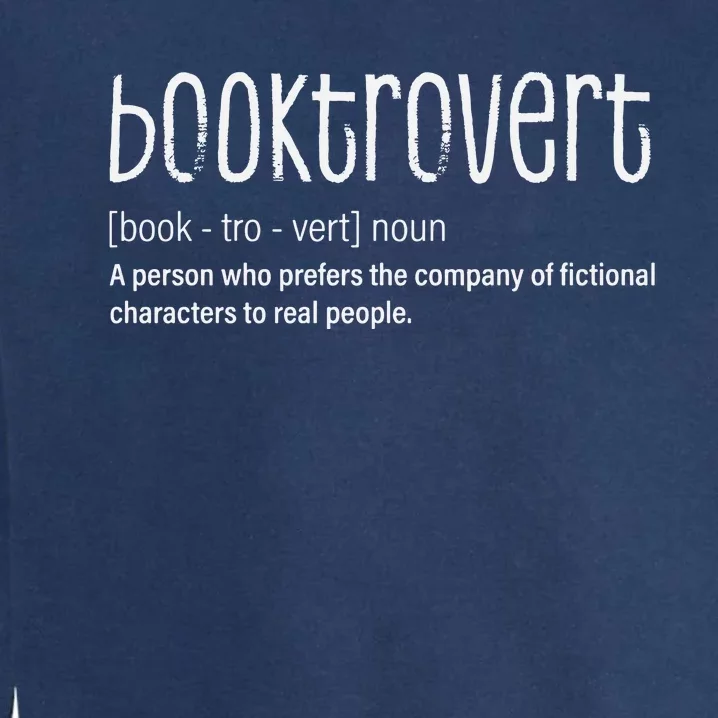 Booktrovert Gift For Librarian Garment-Dyed Sweatshirt