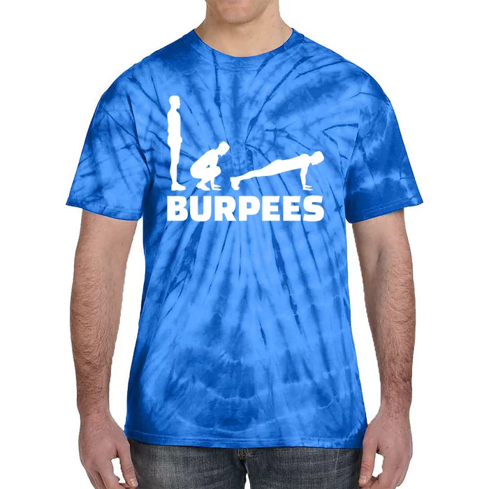 Burpees Great Gift Tie-Dye T-Shirt