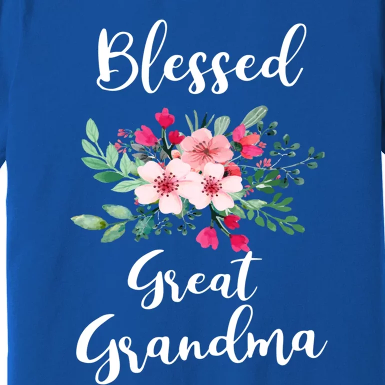 Blessed Great Grandma Flower Bouquet Gift For Grandma Gift Premium T-Shirt