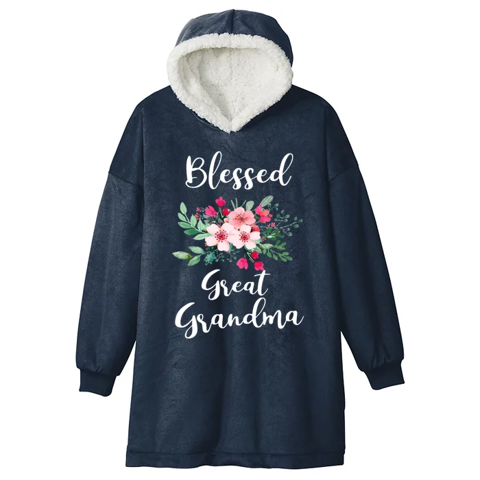 Blessed Great Grandma Flower Bouquet Gift For Grandma Gift Hooded Wearable Blanket